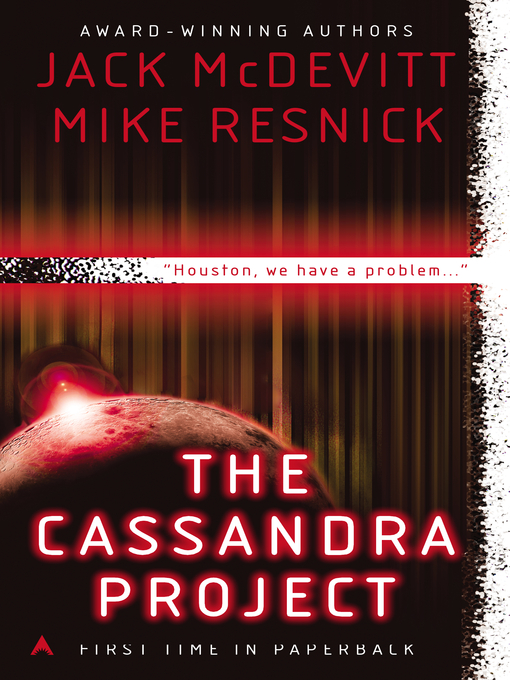 Title details for The Cassandra Project by Jack McDevitt - Available